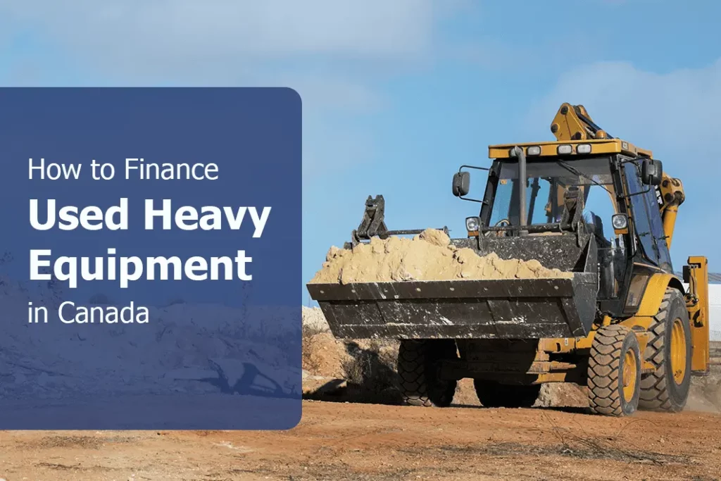 Heavy Equipment Finance